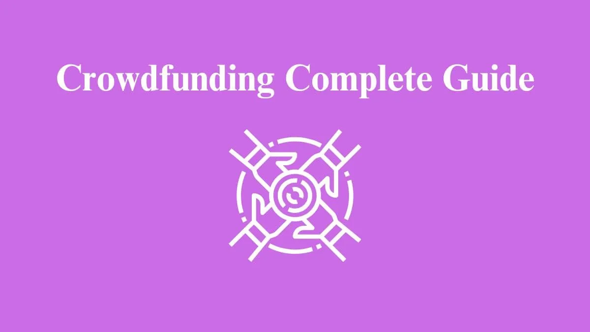 Crowdfunding Complete Startup Guide featured image