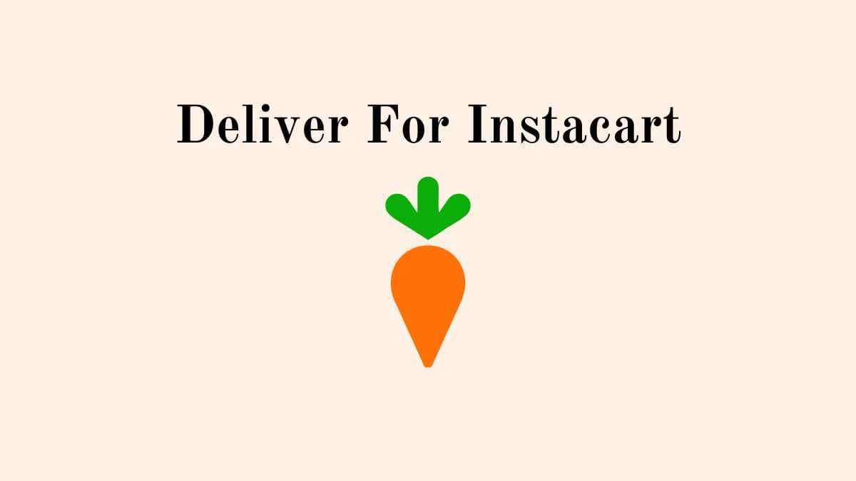 How to Deliver for Instacart featured image