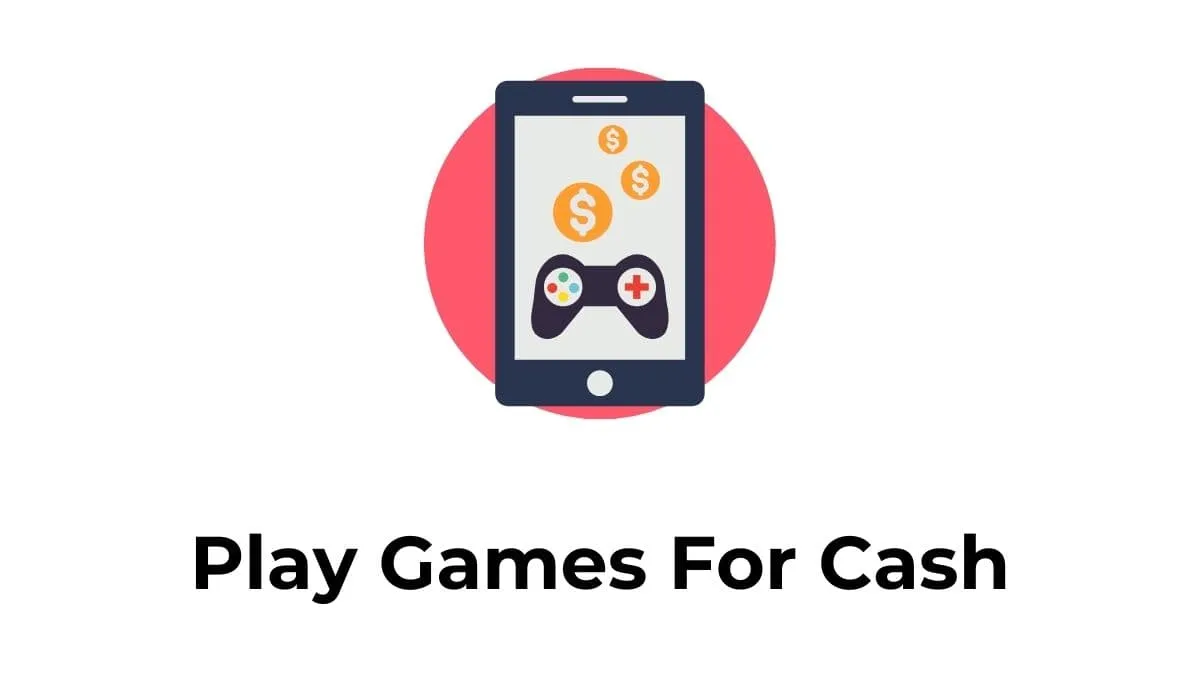 Play Games for Cash featured image