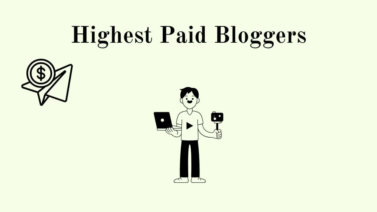 Highest Paid Bloggers featured image