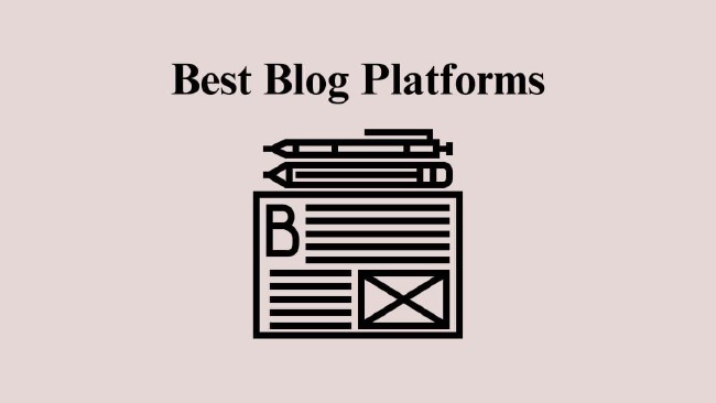 Best Blog Platforms