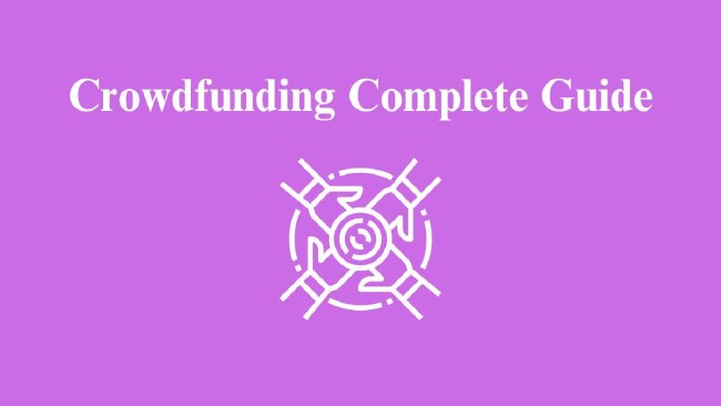 Crowdfunding Complete Startup Guide