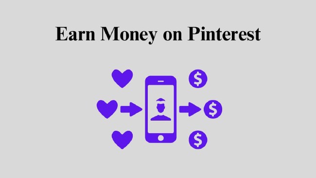 Earn Money on Pinterest