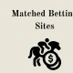 Best Matched Betting Sites