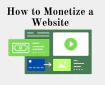 How to Monetize a Website