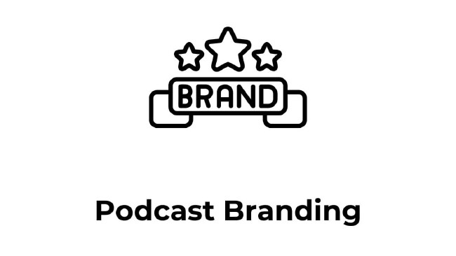 Podcast Brand Building