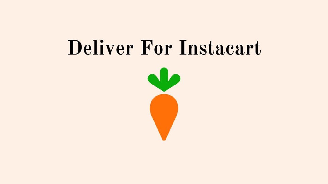 How to Deliver for Instacart